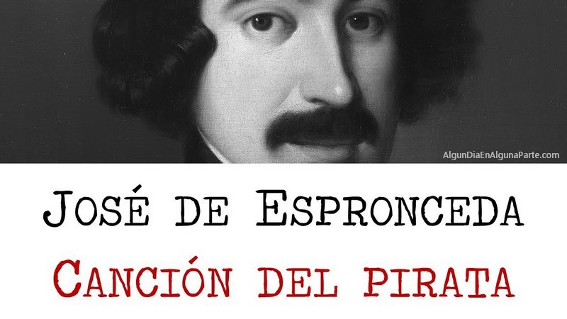 Canción del pirata. José de Espronceda.
